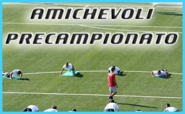 La Serie A riparte: il programma dei ritiri e delle amichevoli.