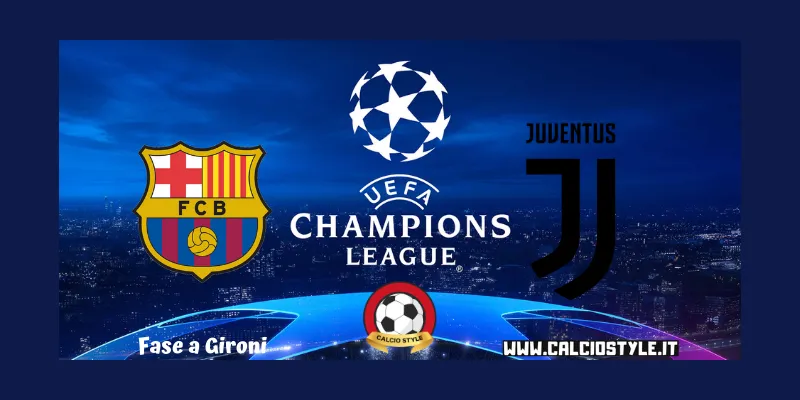 Barcellona Juventus: probabili formazioni e dove vederla