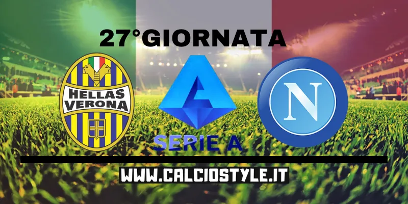 Hellas Verona-Napoli: probabili formazioni e dove vederla