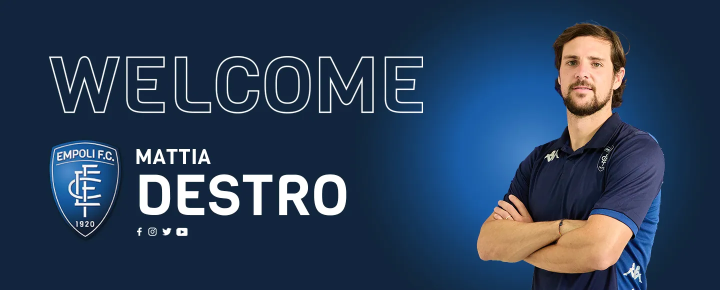 Ufficiale: Mattia Destro è un nuovo giocatore dell'Empoli
