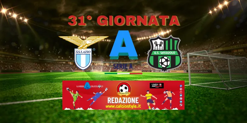 Lazio-Sassuolo: probabili formazioni e dove vederla