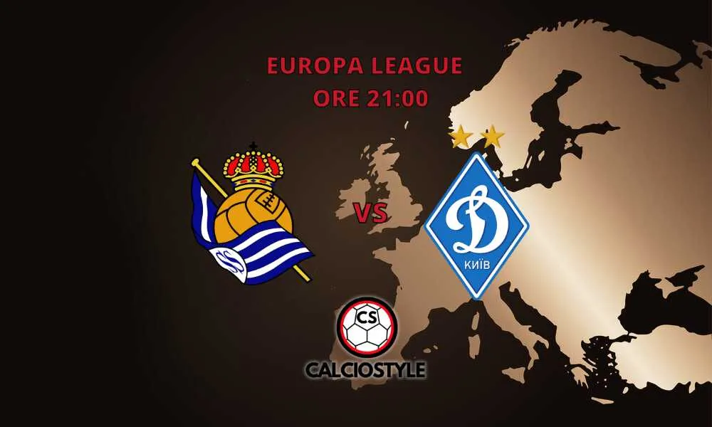 Real Sociedad-Dinamo Kiev, le probabili formazioni e dove vederla