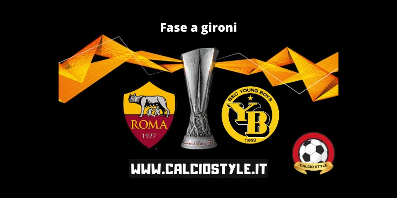 Roma-Young Boys: probabili formazioni e dove vederla