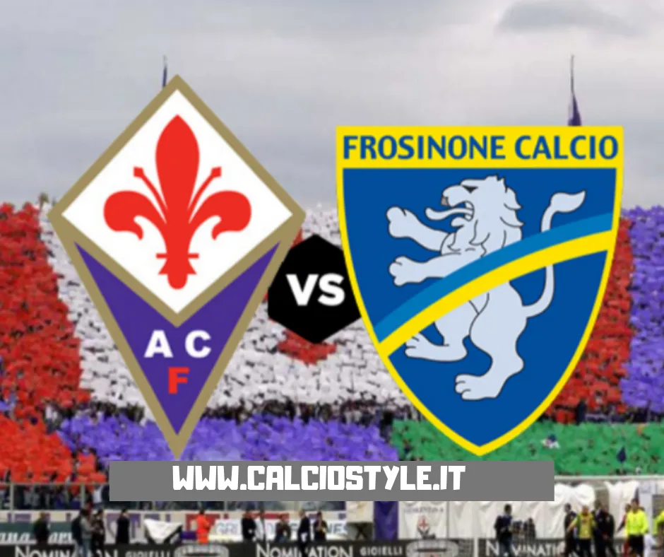 Fiorentina-Frosinone: probabili formazioni e dove vederla