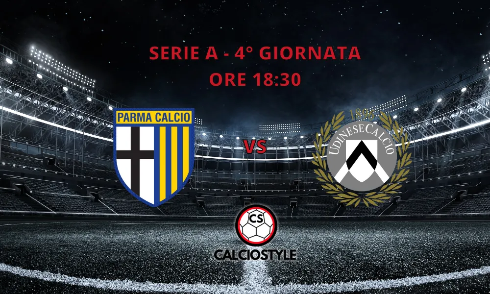 Parma-Udinese: le probabili formazioni e dove vederla