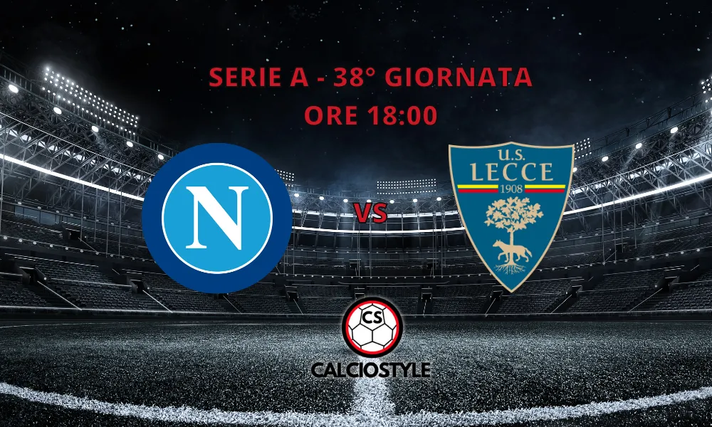 Napoli-Lecce: curiosità e statistiche