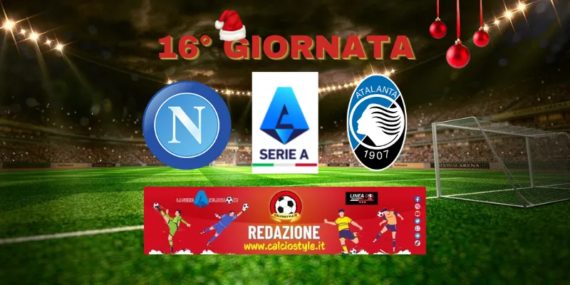 Napoli-Atalanta: probabili formazioni e dove vederla