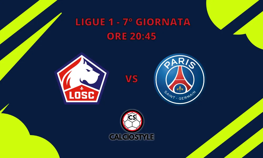 Lille-PSG, probabili formazioni e dove vederla