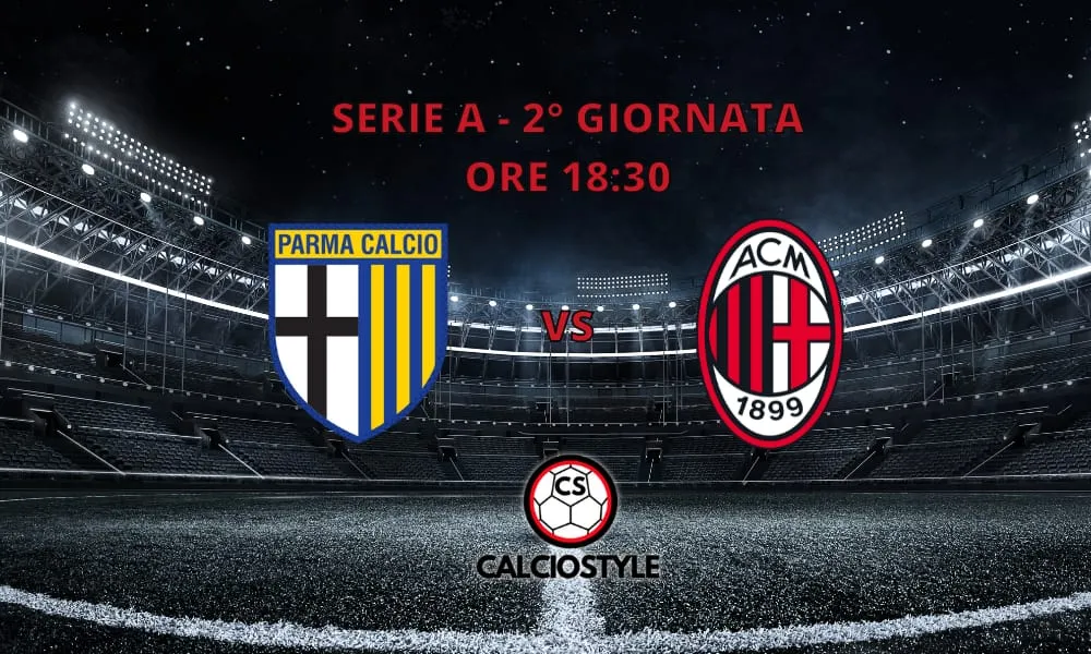 Parma-Milan: curiosità e statistiche