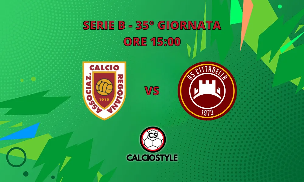 Reggiana-Cittadella: le probabili formazioni e dove vederla