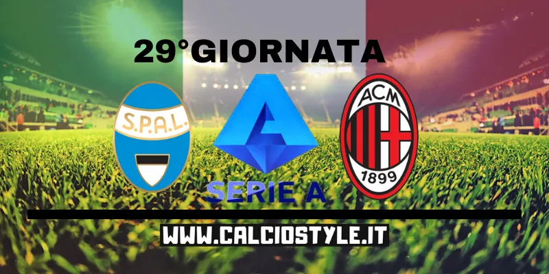 Spal-Milan: le probabili formazioni e dove vederla