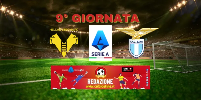 Hellas Verona-Lazio: probabili formazioni e dove vederla