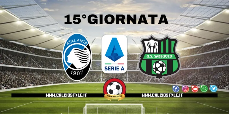 Atalanta-Sassuolo: probabili formazioni e dove vederla