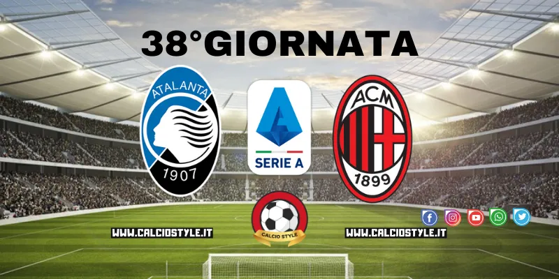 Atalanta-Milan: le probabili formazioni e dove vederla