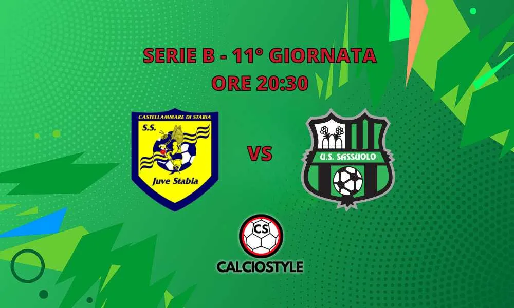 Juve Stabia-Sassuolo, probabili formazioni e dove vederla