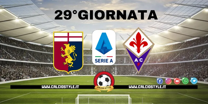 Genoa-Fiorentina: probabili formazioni e dove vederla