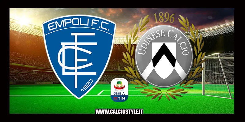 Empoli-Udinese: le probabili formazioni e dove vederla