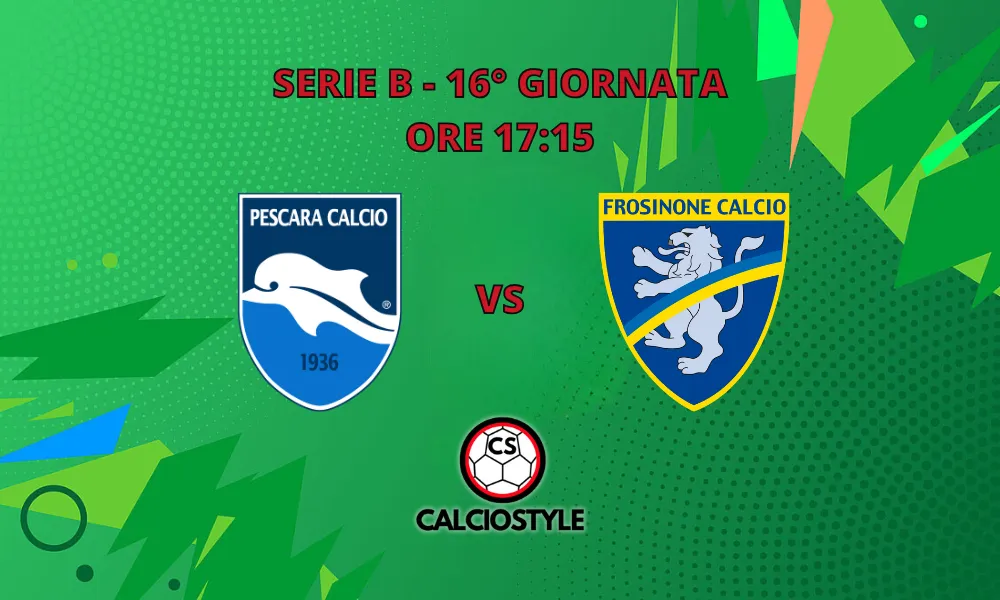 Pescara-Frosinone, probabili formazioni e dove vederla
