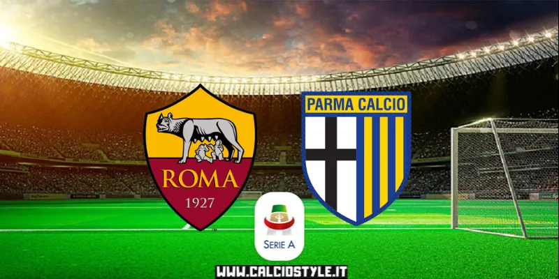 Roma-Parma: probabili formazioni e dove vederla