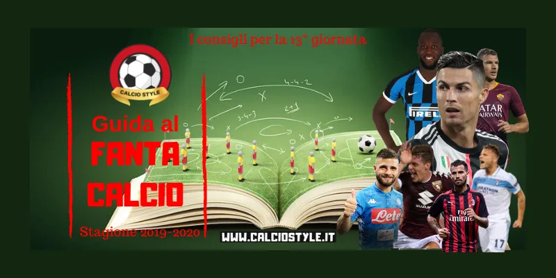 Fantacalcio: i consigli per le 13° giornata