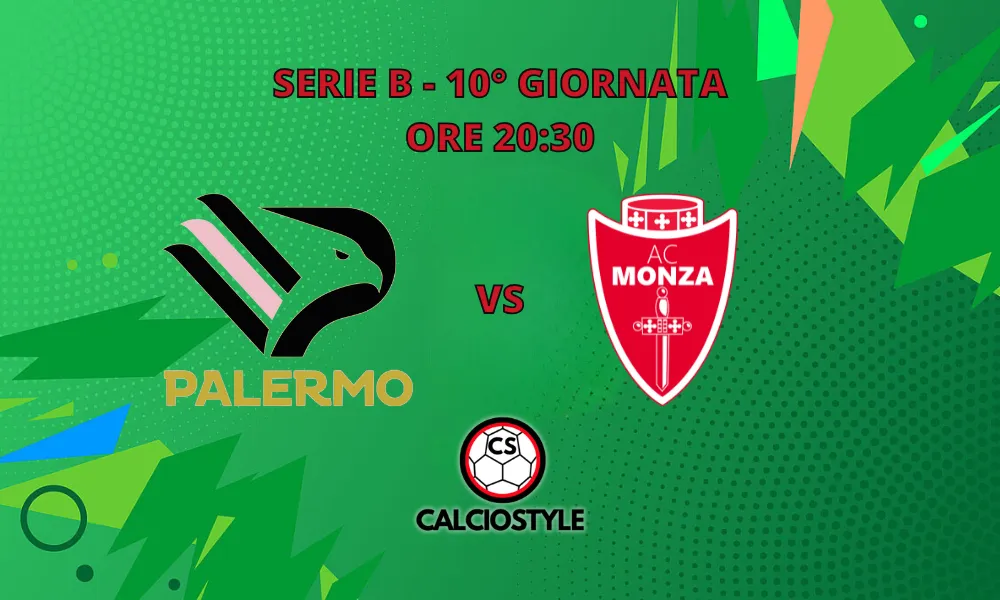 Palermo-Monza: probabili formazioni e dove vederla