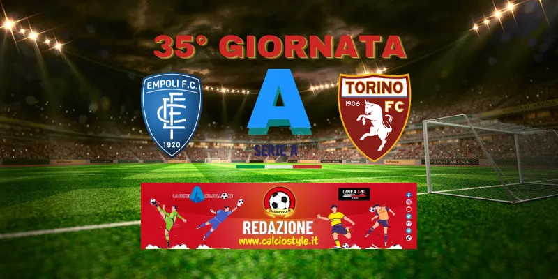 Empoli-Torino, probabili formazioni e dove vederla