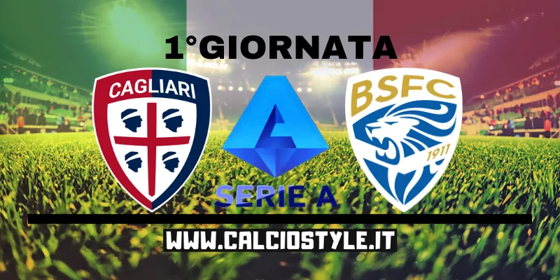 Cagliari Brescia: le probabili formazioni e dove vederla