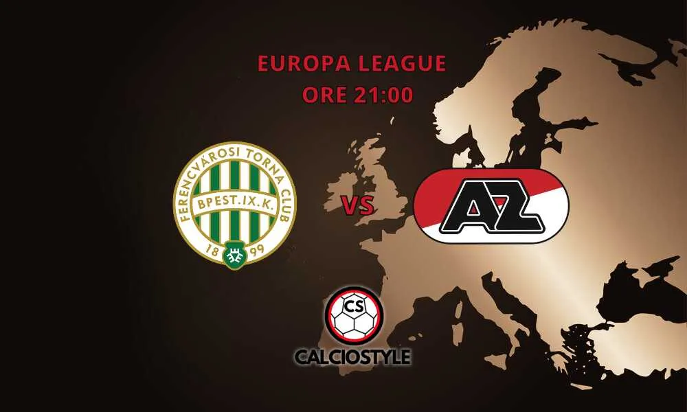 Ferencvaros-Az, le probabili formazioni  e dove vederla
