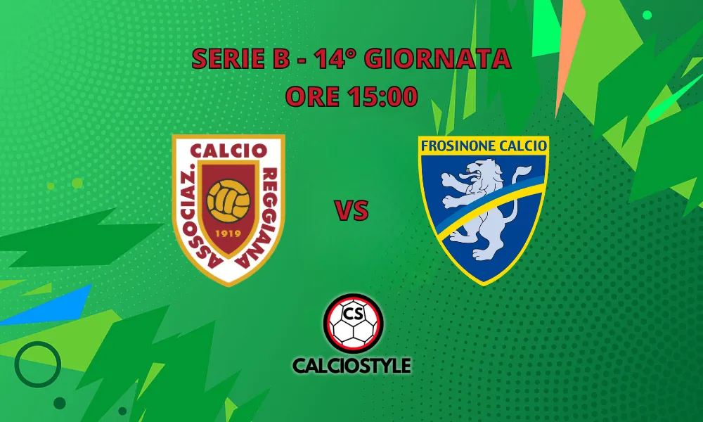 Reggiana-Frosinone: probabili formazioni e dove vederla