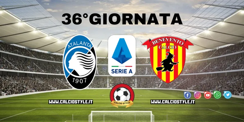 Atalanta-Benevento: probabili formazioni e dove vederla