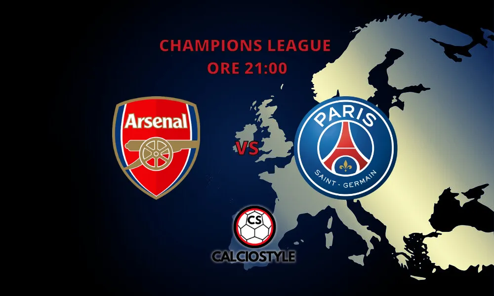 Arsenal-PSG, le probabili formazioni e dove vederla