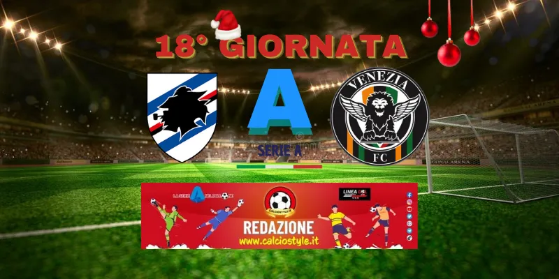 Sampdoria-Venezia: probabili formazioni e dove vederla