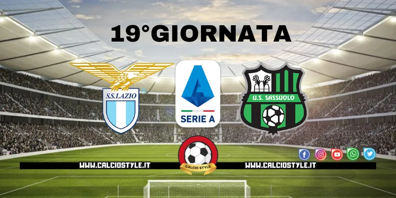 Lazio-Sassuolo: probabili formazioni e dove vederla