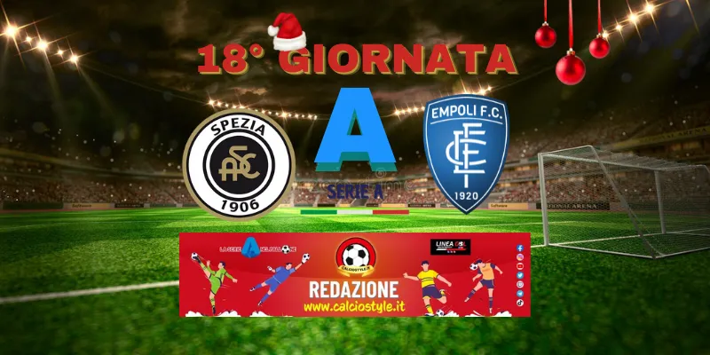 Spezia-Empoli, probabili formazioni e dove vederla