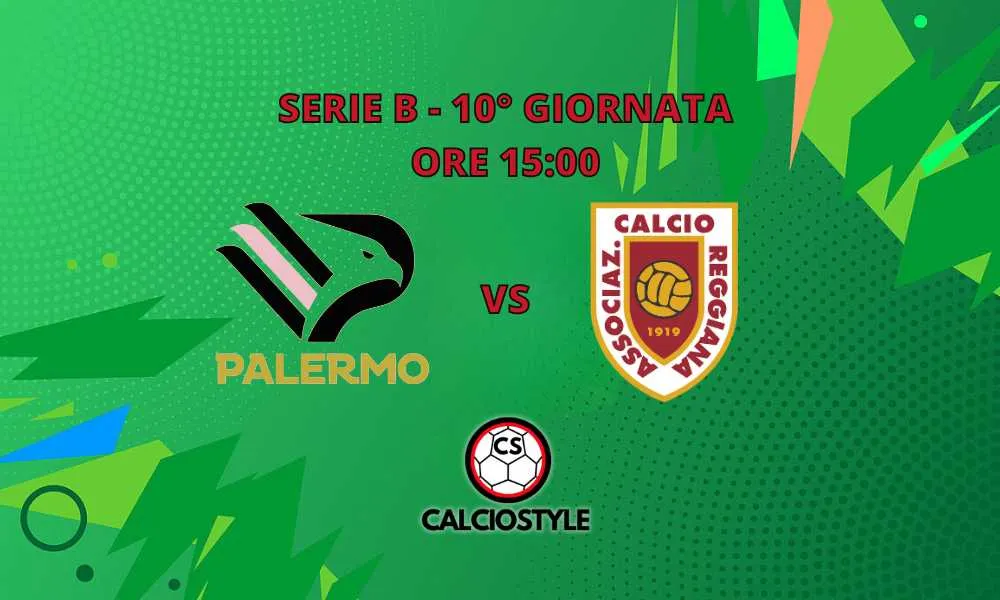 Palermo-Reggiana, probabili formazioni e dove vederla