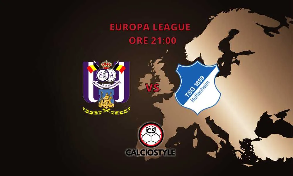 Anderlecht-Hoffenheim, probabili formazioni e dove vederla
