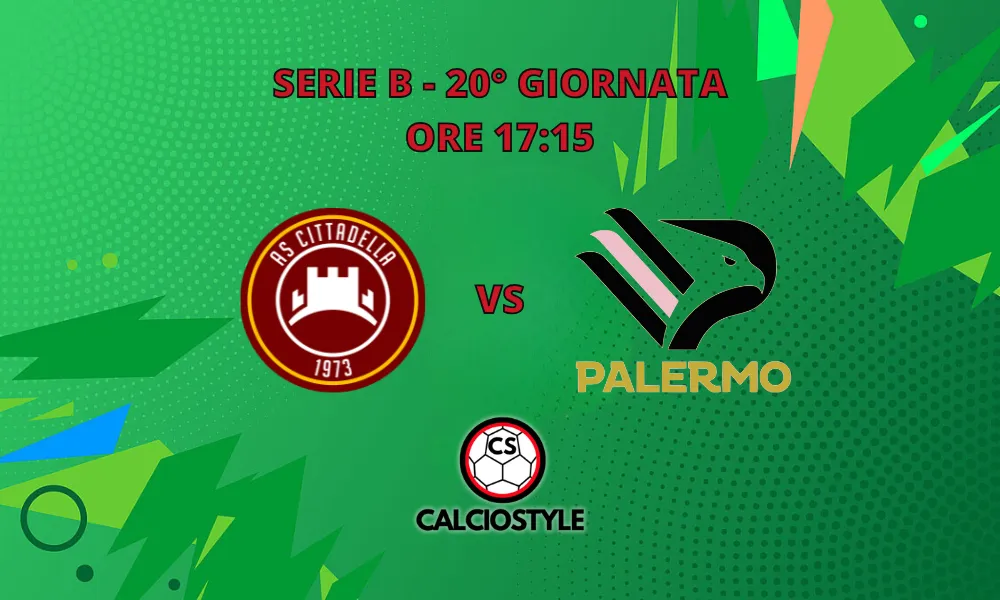 Cittadella-Palermo, probabili formazioni e dove vederla