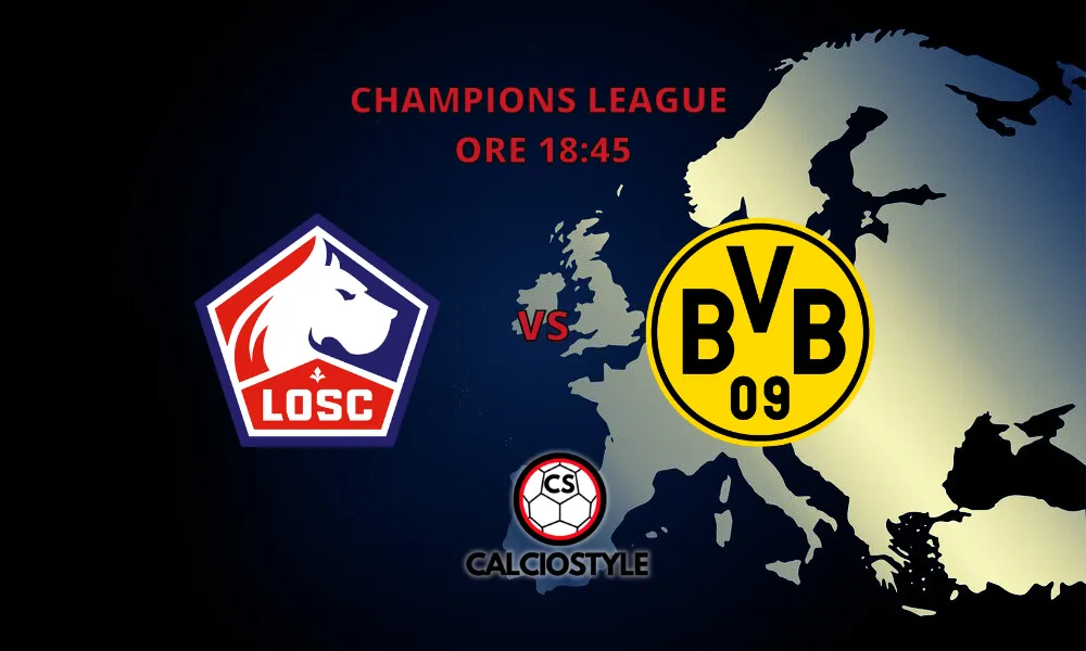 Lille-Borussia Dortmund, probabili formazioni e dove vederla