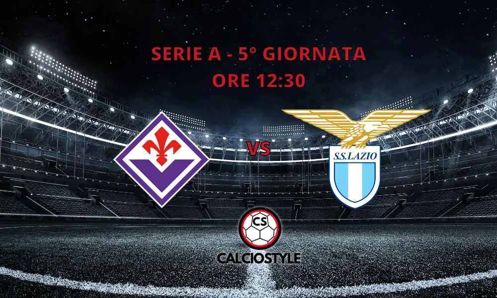 Fiorentina-Lazio: le formazioni ufficiali