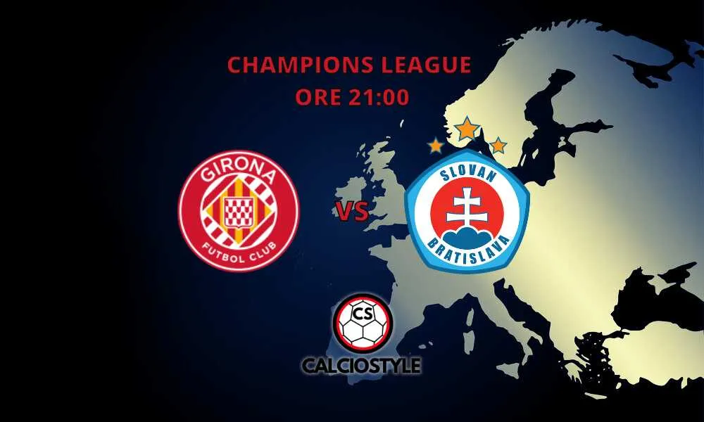 Girona-Slovan Bratislava, probabili formazioni e dove vederla