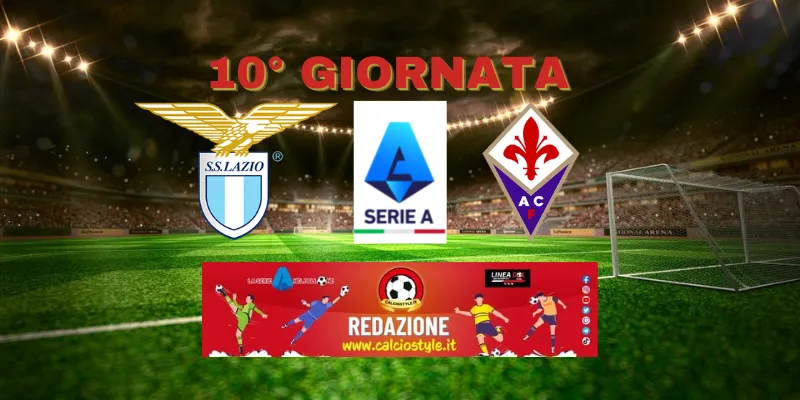 Lazio-Fiorentina: probabili formazioni e dove vederla