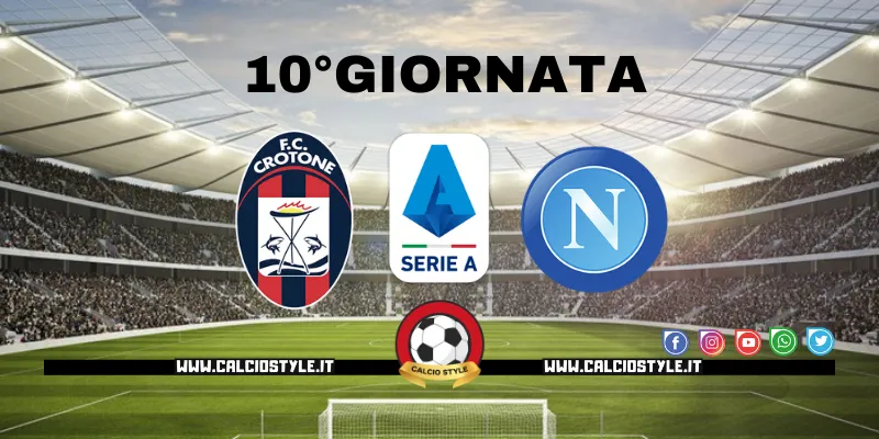 Crotone-Napoli: probabili formazioni e dove vederla