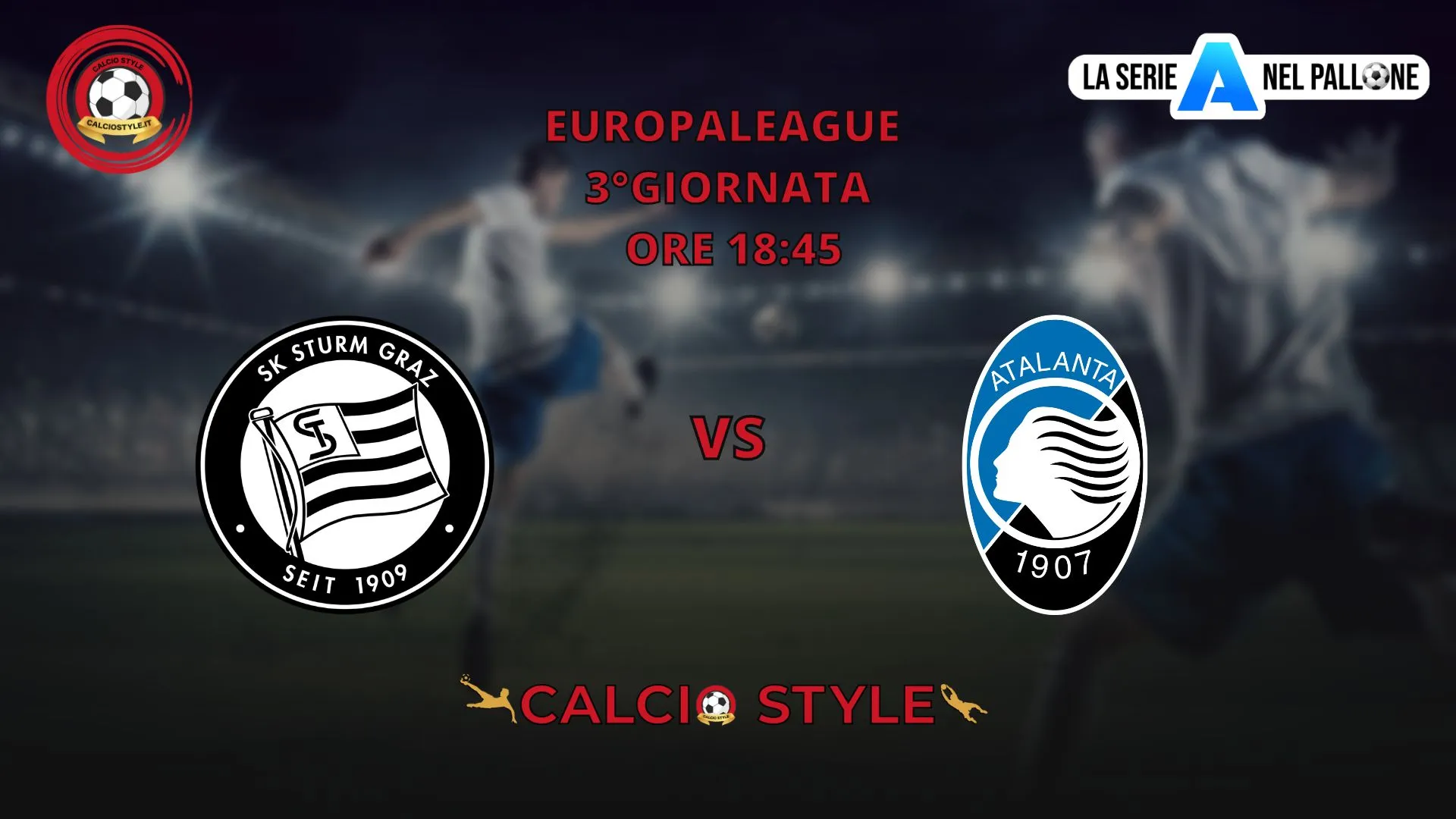 Strum Graz - Atalanta : le formazioni ufficiali