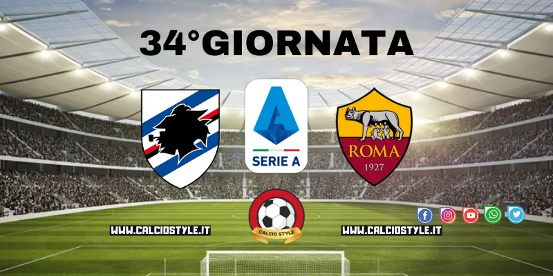 Sampdoria-Roma: probabili formazioni e dove vederla