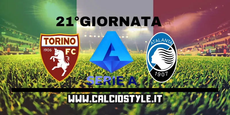 Torino-Atalanta: probabili formazioni e dove vederla