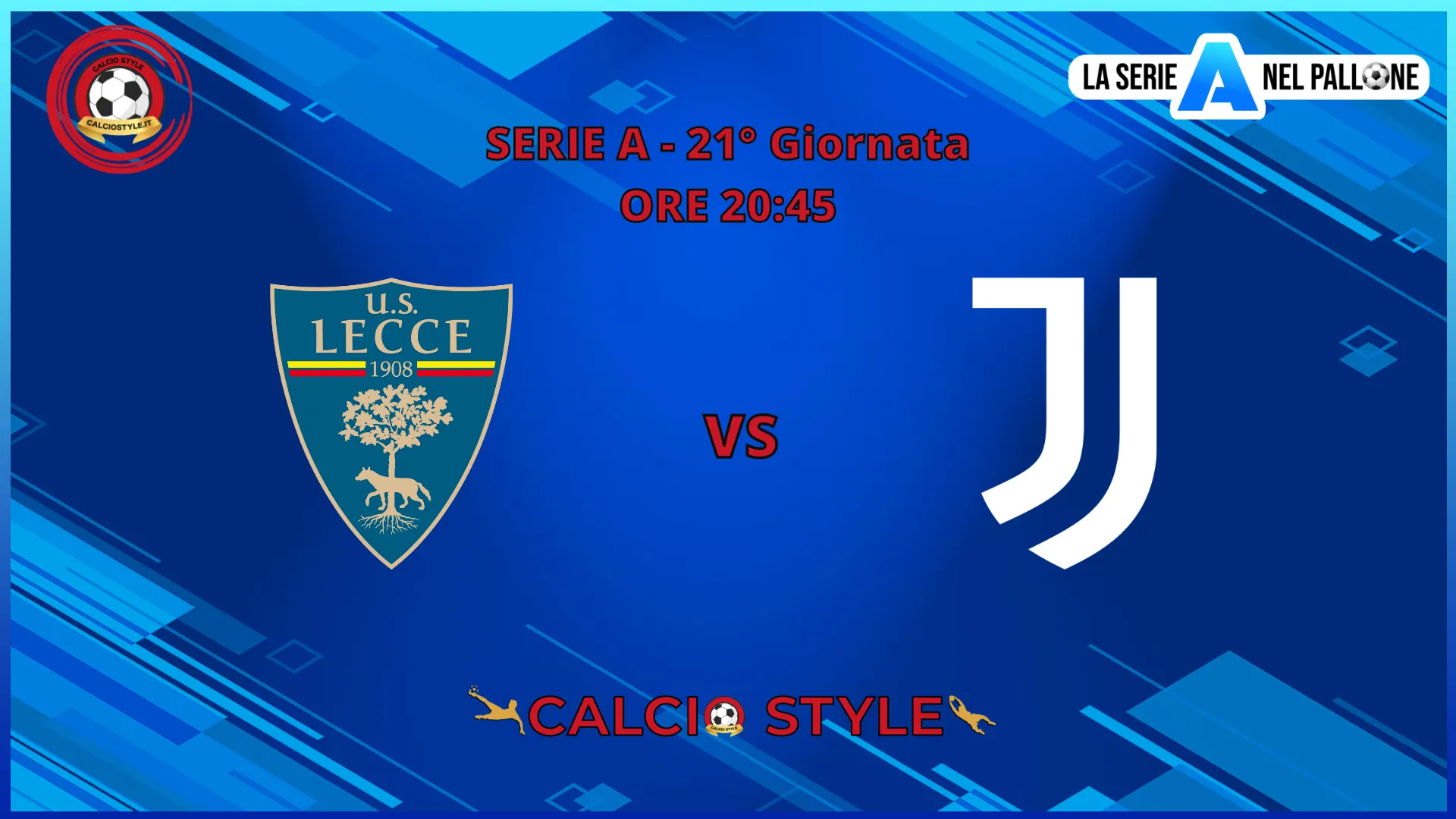 Lecce - Juventus: probabili formazioni e dove vederla
