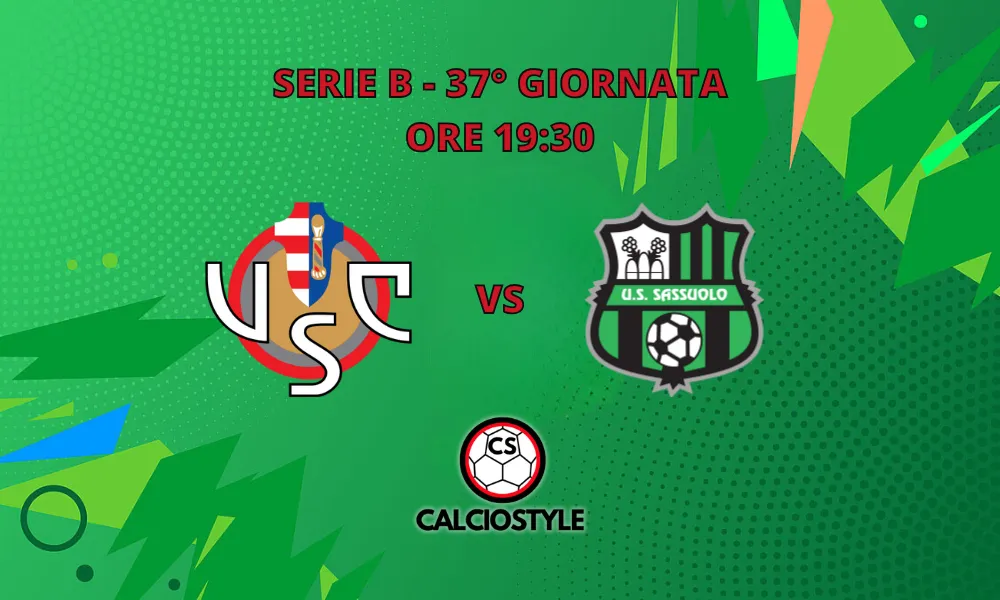 Cremonese-Sassuolo: probabili formazioni e dove vederla