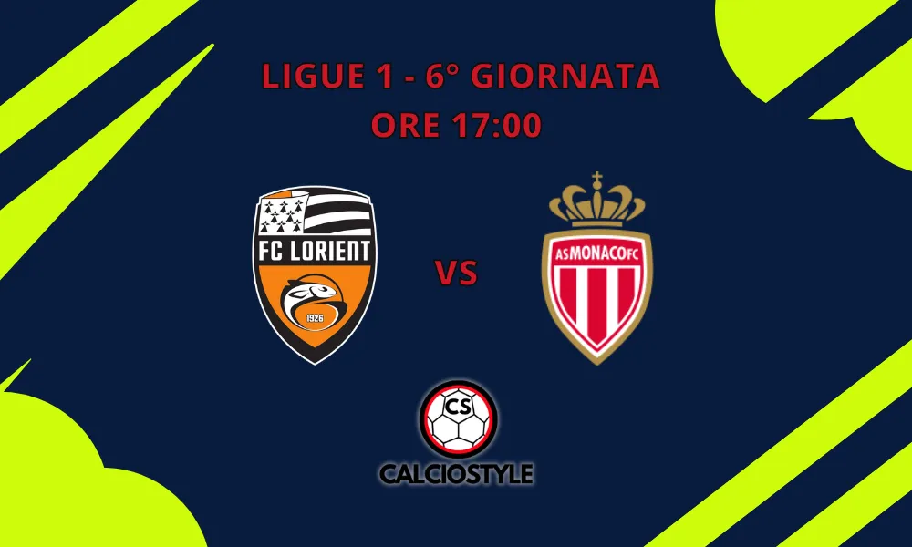 Lorient-Monaco, probabili formazioni e dove vederla
