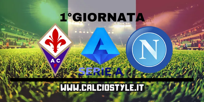 Fiorentina-Napoli: probabili formazioni e dove vederla