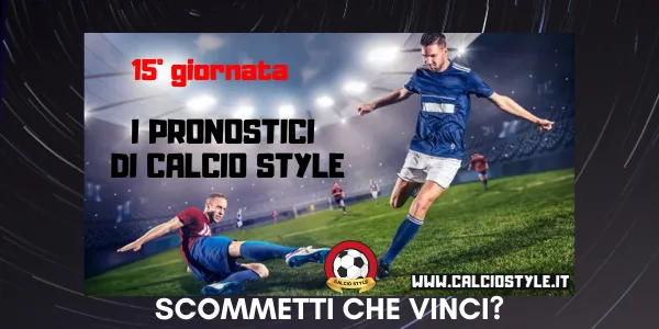 Pronostici Serie A: 15° giornata